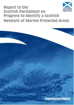 Report to the Scottish Parliament on Progress Towards Scottish MPA Network